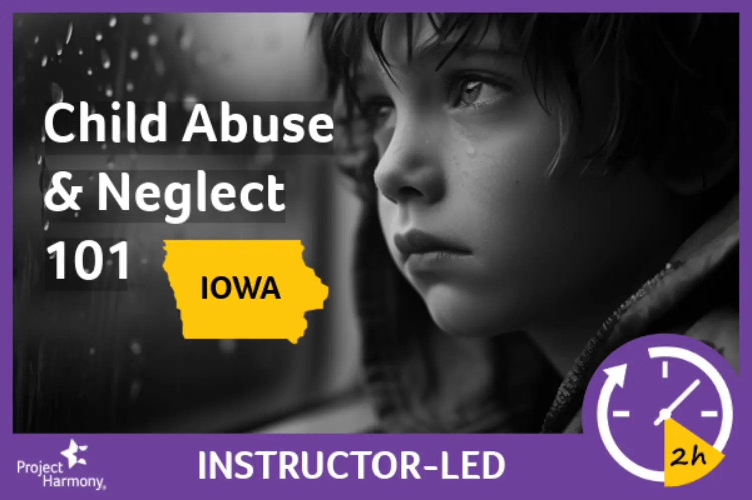 Child Abuse and Neglect 101 in Iowa primary image