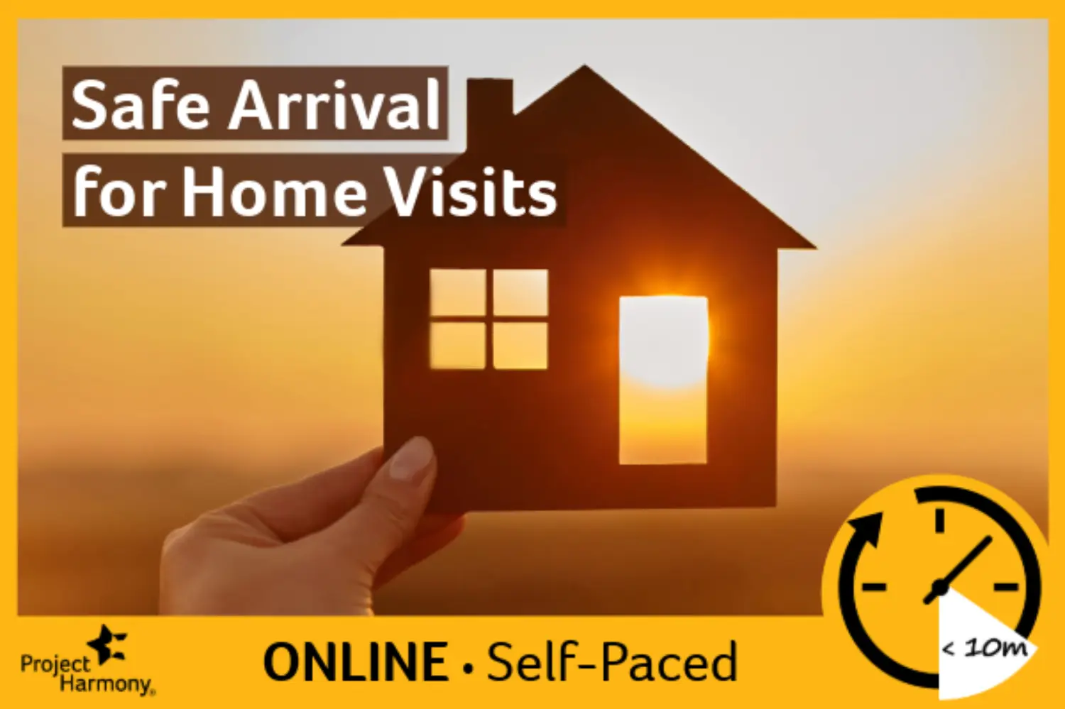 Microlearning: Safe Arrival for Home Visits (Self-Paced) primary image